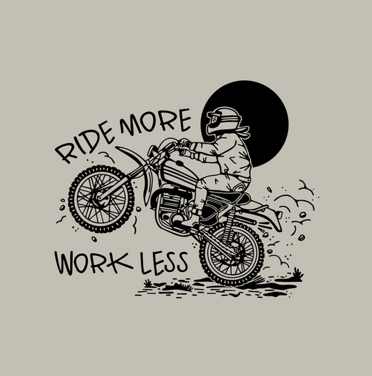 Ride more, work less print